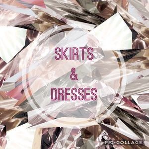 Skirts and Dresses